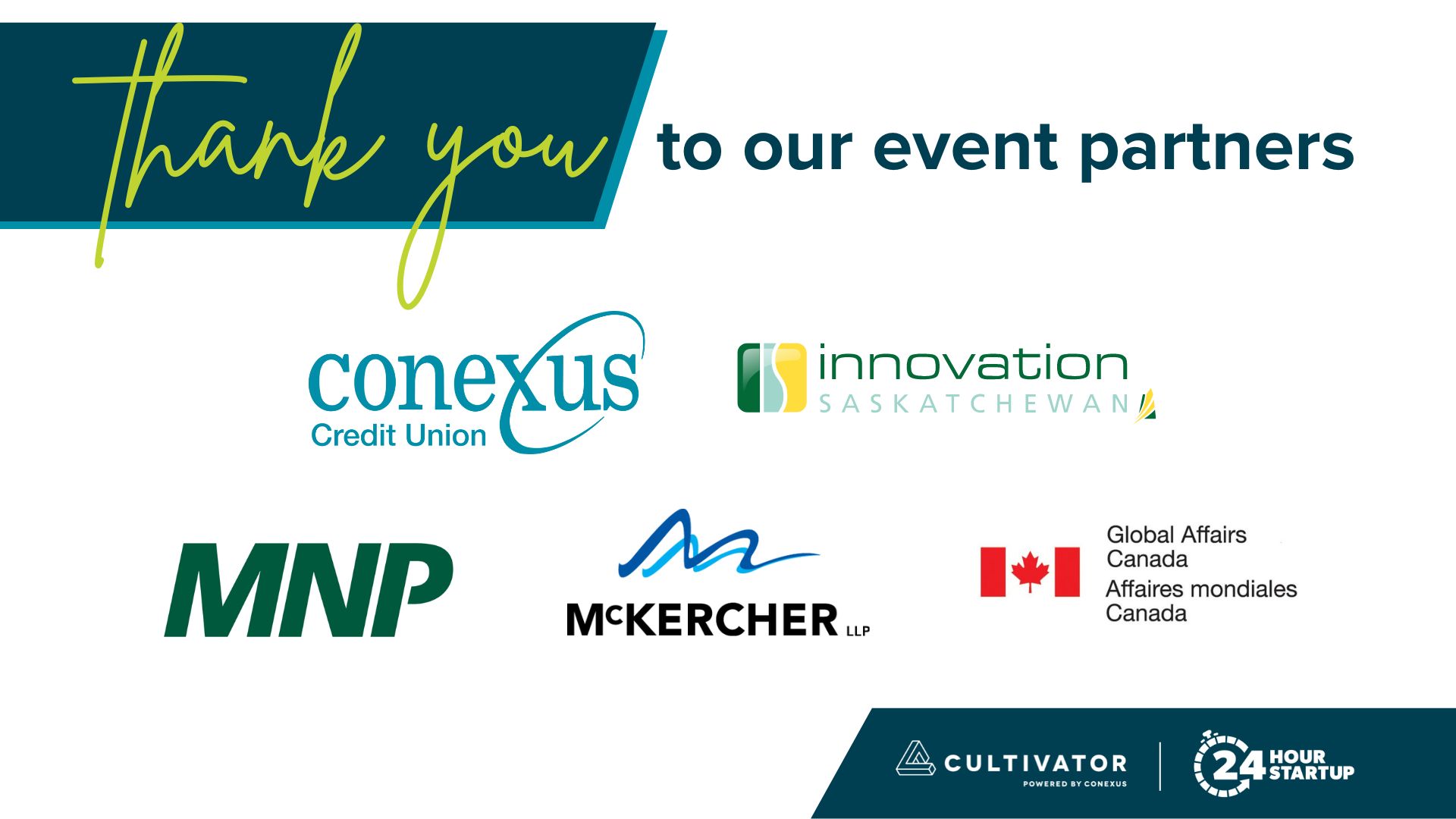 Partner Logos - 24 Hour and 4th Birthday - Conexus Credit Union - Innovation Saskatchewan - MNP - McKercher LLP - Global Affairs Canada